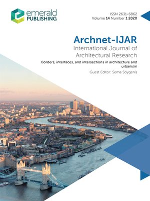cover image of Archnet-IJAR: International Journal of Architectural Research, Volume 14, Number 1